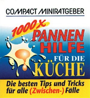 Buchcover 1000 × Pannenhilfe für die Küche | Dagmar Fronius-Gaier | EAN 9783817432974 | ISBN 3-8174-3297-6 | ISBN 978-3-8174-3297-4