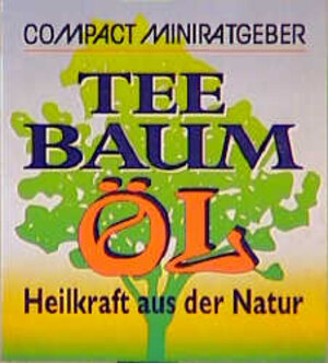 Buchcover Teebaumöl | Heide M Geiss | EAN 9783817433261 | ISBN 3-8174-3326-3 | ISBN 978-3-8174-3326-1