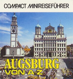 Augsburg von A - Z