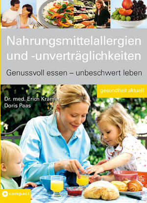 Buchcover Nahrungsmittelallergien und -unverträglichkeiten | Doris Paas | EAN 9783817466313 | ISBN 3-8174-6631-5 | ISBN 978-3-8174-6631-3