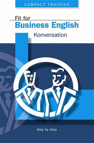 Fit for Business English, Konversation