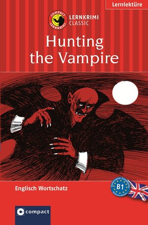 Buchcover Hunting the Vampire | Marc Hillefeld | EAN 9783817473052 | ISBN 3-8174-7305-2 | ISBN 978-3-8174-7305-2
