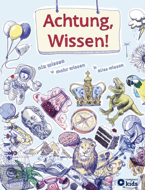 Buchcover Achtung, Wissen! | Christa Pöppelmann | EAN 9783817497768 | ISBN 3-8174-9776-8 | ISBN 978-3-8174-9776-8