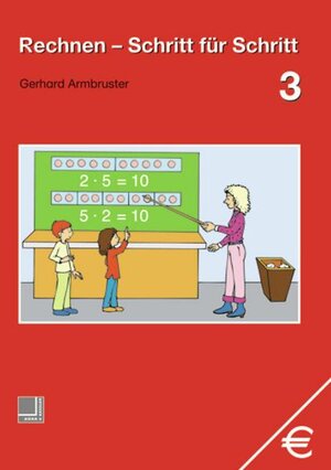Buchcover Rechnen - Schritt für Schritt | Gerhard Armbruster | EAN 9783818108137 | ISBN 3-8181-0813-7 | ISBN 978-3-8181-0813-7