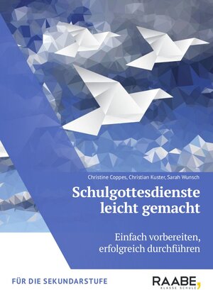 Buchcover Schulgottesdienste leicht gemacht | Christine Coppes | EAN 9783818307578 | ISBN 3-8183-0757-1 | ISBN 978-3-8183-0757-8