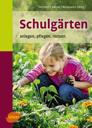 Buchcover Schulgärten | Hans-Joachim Lehnert | EAN 9783818603069 | ISBN 3-8186-0306-5 | ISBN 978-3-8186-0306-9