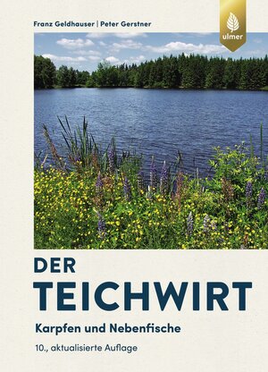 Buchcover Der Teichwirt | Franz Geldhauser | EAN 9783818605650 | ISBN 3-8186-0565-3 | ISBN 978-3-8186-0565-0
