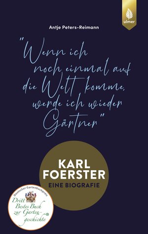 Buchcover Karl Foerster - Eine Biografie | Antje Peters-Reimann | EAN 9783818607197 | ISBN 3-8186-0719-2 | ISBN 978-3-8186-0719-7