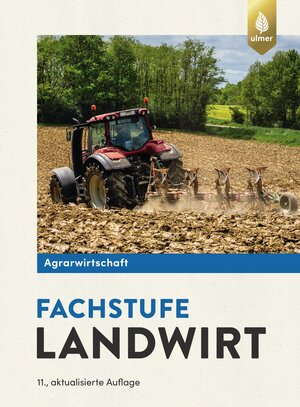 Buchcover Agrarwirtschaft Fachstufe Landwirt | Horst Lochner | EAN 9783818609108 | ISBN 3-8186-0910-1 | ISBN 978-3-8186-0910-8
