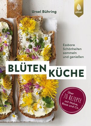 Buchcover Blütenküche | Ursel Bühring | EAN 9783818611897 | ISBN 3-8186-1189-0 | ISBN 978-3-8186-1189-7