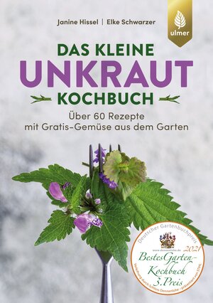 Buchcover Das kleine Unkraut-Kochbuch | Janine Hissel | EAN 9783818612733 | ISBN 3-8186-1273-0 | ISBN 978-3-8186-1273-3