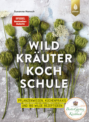 Buchcover Die große Wildkräuter-Kochschule | Susanne Hansch | EAN 9783818619831 | ISBN 3-8186-1983-2 | ISBN 978-3-8186-1983-1