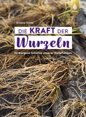 Buchcover Die Kraft der Wurzeln | Simone Detto | EAN 9783818620950 | ISBN 3-8186-2095-4 | ISBN 978-3-8186-2095-0