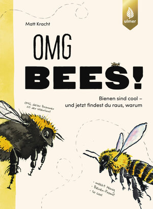 Buchcover OMG Bees! | Matt Kracht | EAN 9783818622039 | ISBN 3-8186-2203-5 | ISBN 978-3-8186-2203-9