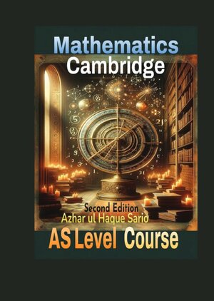 Buchcover Cambridge Mathematics AS Level Course | Azhar ul Haque Sario | EAN 9783818746674 | ISBN 3-8187-4667-2 | ISBN 978-3-8187-4667-4