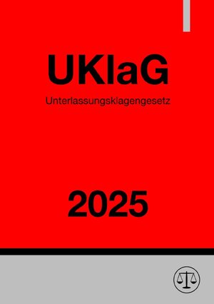 Buchcover Unterlassungsklagengesetz - UKlaG 2025 | Ronny Studier | EAN 9783819031571 | ISBN 3-8190-3157-X | ISBN 978-3-8190-3157-1