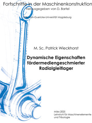 Buchcover Dynamische Eigenschaften fördermediengeschmierter Radialgleitlager | Patrick Wieckhorst | EAN 9783819100192 | ISBN 3-8191-0019-9 | ISBN 978-3-8191-0019-2