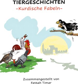 Buchcover Tiergeschichten | Fettah Timar | EAN 9783819279065 | ISBN 3-8192-7906-7 | ISBN 978-3-8192-7906-5