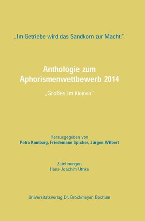 Buchcover „Im Getriebe wird das Sandkorn zur Macht.“  | EAN 9783819609589 | ISBN 3-8196-0958-X | ISBN 978-3-8196-0958-9