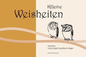 Buchcover K(l)eine Weisheiten | Hans-Jürgen Quadbeck-Seeger | EAN 9783819610066 | ISBN 3-8196-1006-5 | ISBN 978-3-8196-1006-6