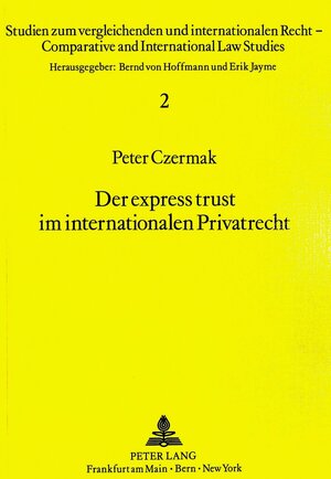 Buchcover Der express trust im internationalen Privatrecht  | EAN 9783820400069 | ISBN 3-8204-0006-0 | ISBN 978-3-8204-0006-9