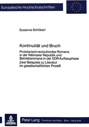 Buchcover Kontinuität und Bruch | Susanne Schöberl | EAN 9783820400113 | ISBN 3-8204-0011-7 | ISBN 978-3-8204-0011-3
