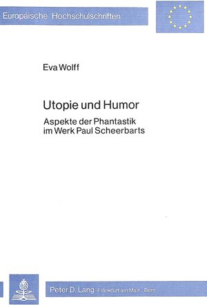 Buchcover Utopie und Humor | Eva Wolff | EAN 9783820468946 | ISBN 3-8204-6894-3 | ISBN 978-3-8204-6894-6
