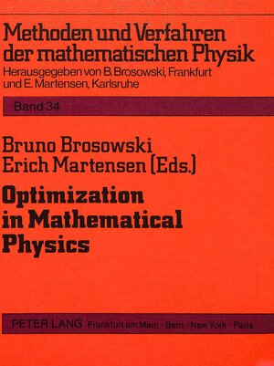 Buchcover Optimization in Mathematical Physics  | EAN 9783820498943 | ISBN 3-8204-9894-X | ISBN 978-3-8204-9894-3
