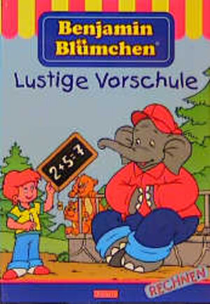 Buchcover Benjamin Blümchen Lustige Vorschule | Wiebke Krabbe | EAN 9783821222370 | ISBN 3-8212-2237-9 | ISBN 978-3-8212-2237-0