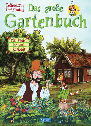 Pettersson und Findus. Das große Gartenbuch. Mit vielen tollen Rätseln