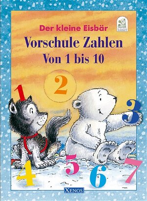 Der kleine Eisbär. Vorschule Zahlen von 1 bis 10