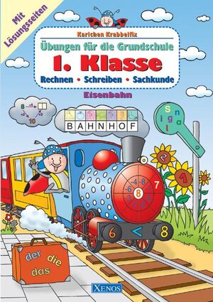 Buchcover Karlchen Krabbelfix / 1. Klasse, Eisenbahn | Ulrike Pohlmann | EAN 9783821230979 | ISBN 3-8212-3097-5 | ISBN 978-3-8212-3097-9