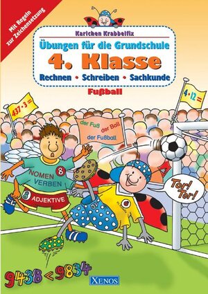 Buchcover Karlchen Krabbelfix / 4. Klasse - Fussball | Ulrike Pohlmann | EAN 9783821231006 | ISBN 3-8212-3100-9 | ISBN 978-3-8212-3100-6