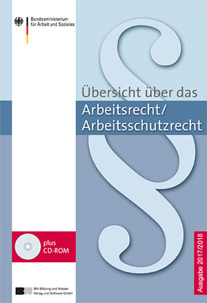Buchcover Übersicht über das Arbeitsrecht/Arbeitsschutzrecht - Ausgabe 2017/2018  | EAN 9783821472904 | ISBN 3-8214-7290-1 | ISBN 978-3-8214-7290-4