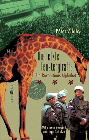 Buchcover Die letzte Fenstergiraffe | Peter Zilahy | EAN 9783821807553 | ISBN 3-8218-0755-5 | ISBN 978-3-8218-0755-3