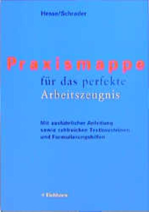 Praxismappe für das perfekte Arbeitszeugnis