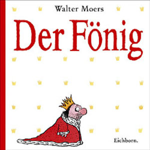 Der Fönig: Ein Moerschen