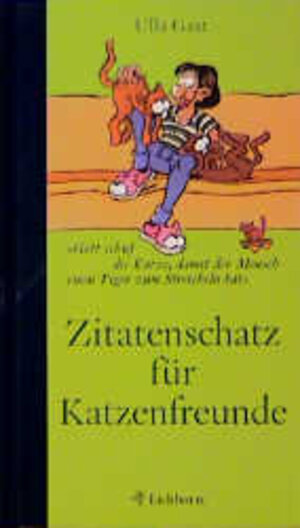 Buchcover Zitatenschatz für Katzenfreunde | Ulla Gast | EAN 9783821835402 | ISBN 3-8218-3540-0 | ISBN 978-3-8218-3540-2