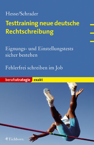 Testtraining neue deutsche Rechtschreibung