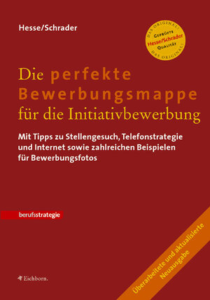 Die perfekte Bewerbungsmappe für die Initiativbewerbung