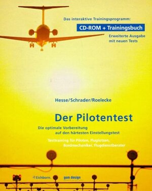 Der Pilotentest: Die optimale Vorbereitung auf den härtesten Einstellungstest