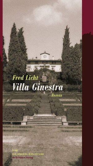 Buchcover Villa Ginestra | Fred Licht | EAN 9783821845968 | ISBN 3-8218-4596-1 | ISBN 978-3-8218-4596-8