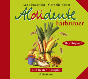 Aldidente Fatburner. Die besten Rezepte