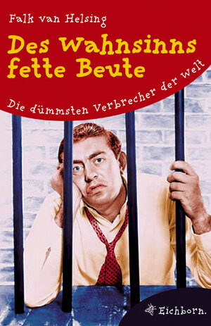 Buchcover Des Wahnsinns fette Beute | Falk van Helsing | EAN 9783821848716 | ISBN 3-8218-4871-5 | ISBN 978-3-8218-4871-6