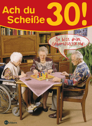 Ach du Scheiße - 30!