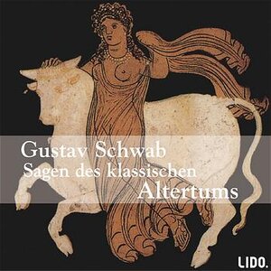 Sagen des klassischen Altertums, 2 Audio-CDs