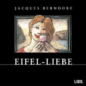Buchcover Eifel-Liebe | Jacques Berndorf | EAN 9783821852751 | ISBN 3-8218-5275-5 | ISBN 978-3-8218-5275-1