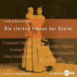 Die Frauen der Genies, 2 Audio-CDs