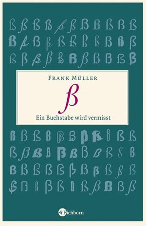 Buchcover ß | Frank Müller | EAN 9783821856681 | ISBN 3-8218-5668-8 | ISBN 978-3-8218-5668-1