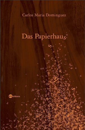 Das Papierhaus: Erzählung